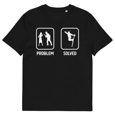 Problem Solved - Mann Skifahren - - Unisex Organic Cotton T-Shirt | Stanley/Stella STTU755 klettern ski xxx yyy zzz Black