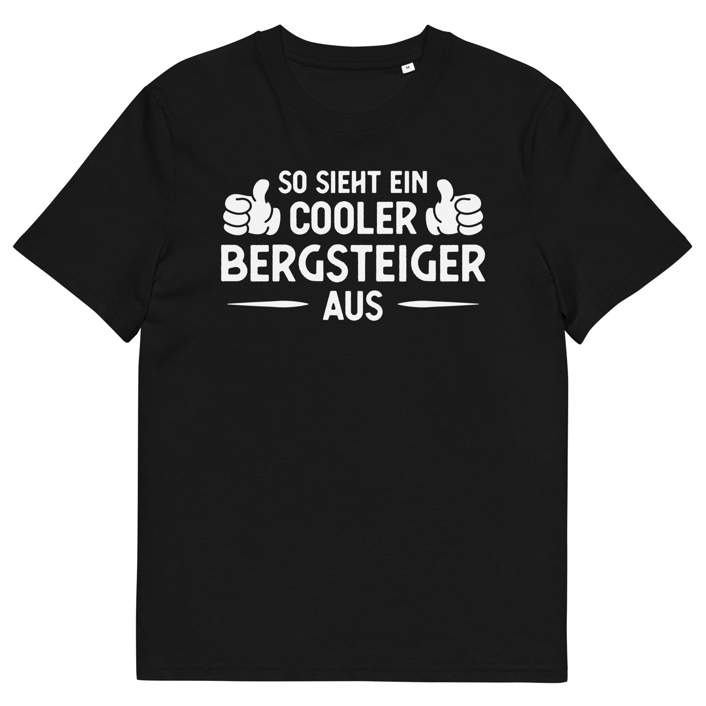 So Sieht Ein Cooler Bergsteiger Aus - Herren Premium Organic T-Shirt klettern xxx yyy zzz Black