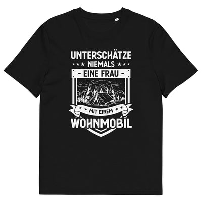 Unterschatze Niemals Eine Frau Mit Einem Wohnmobil - - Unisex Organic Cotton T-Shirt | Stanley/Stella STTU755 camping xxx yyy zzz Black