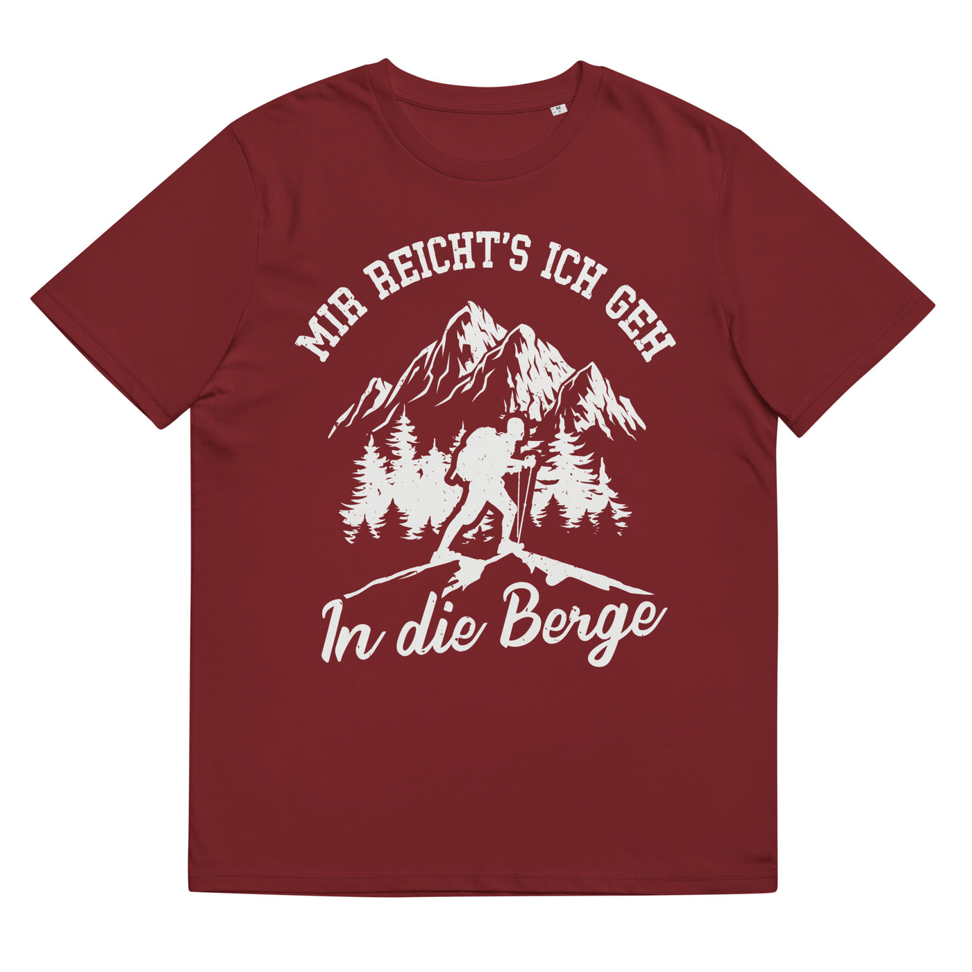 Mir Reichts Ich Geh In Die Berge - Herren Premium Organic T-Shirt berge wandern Weinrot