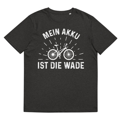 Mein Akku Ist Die Wade - Herren Premium Organic T-Shirt fahrrad xxx yyy zzz Dark Heather Grey