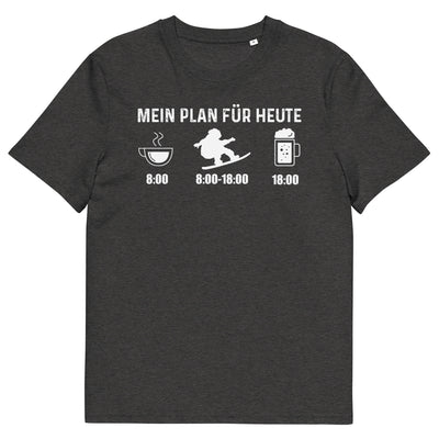 Mein Plan Für Heute - Herren Premium Organic T-Shirt snowboarden xxx yyy zzz Dark Heather Grey