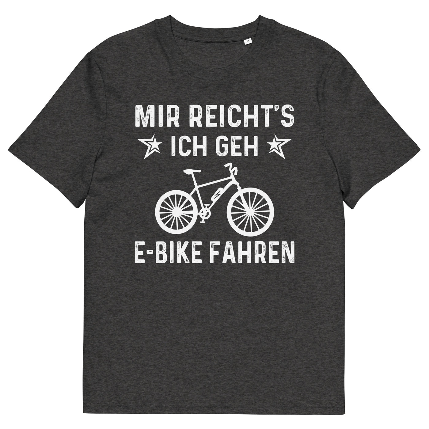 Mir Reicht's Ich Gen E-Bike Fahren - Herren Premium Organic T-Shirt e-bike xxx yyy zzz Dark Heather Grey