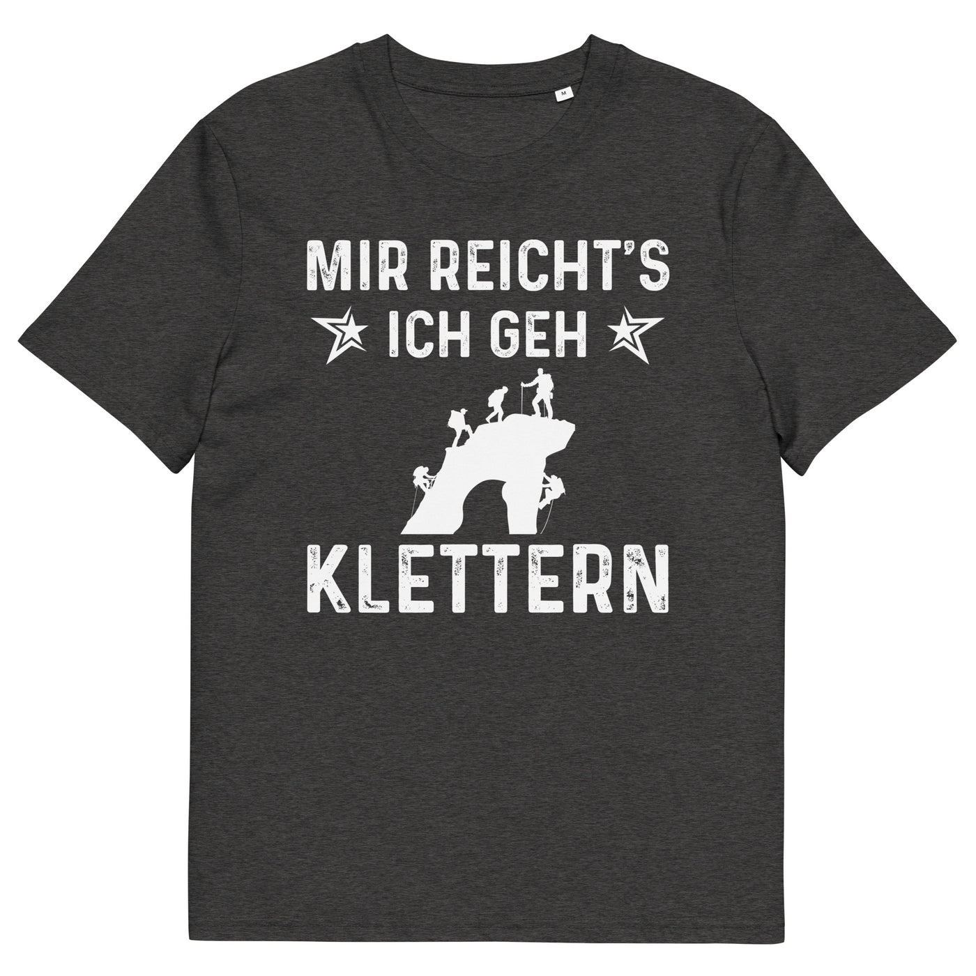 Mir Reicht's Ich Gen Klettern - Herren Premium Organic T-Shirt klettern xxx yyy zzz Dark Heather Grey