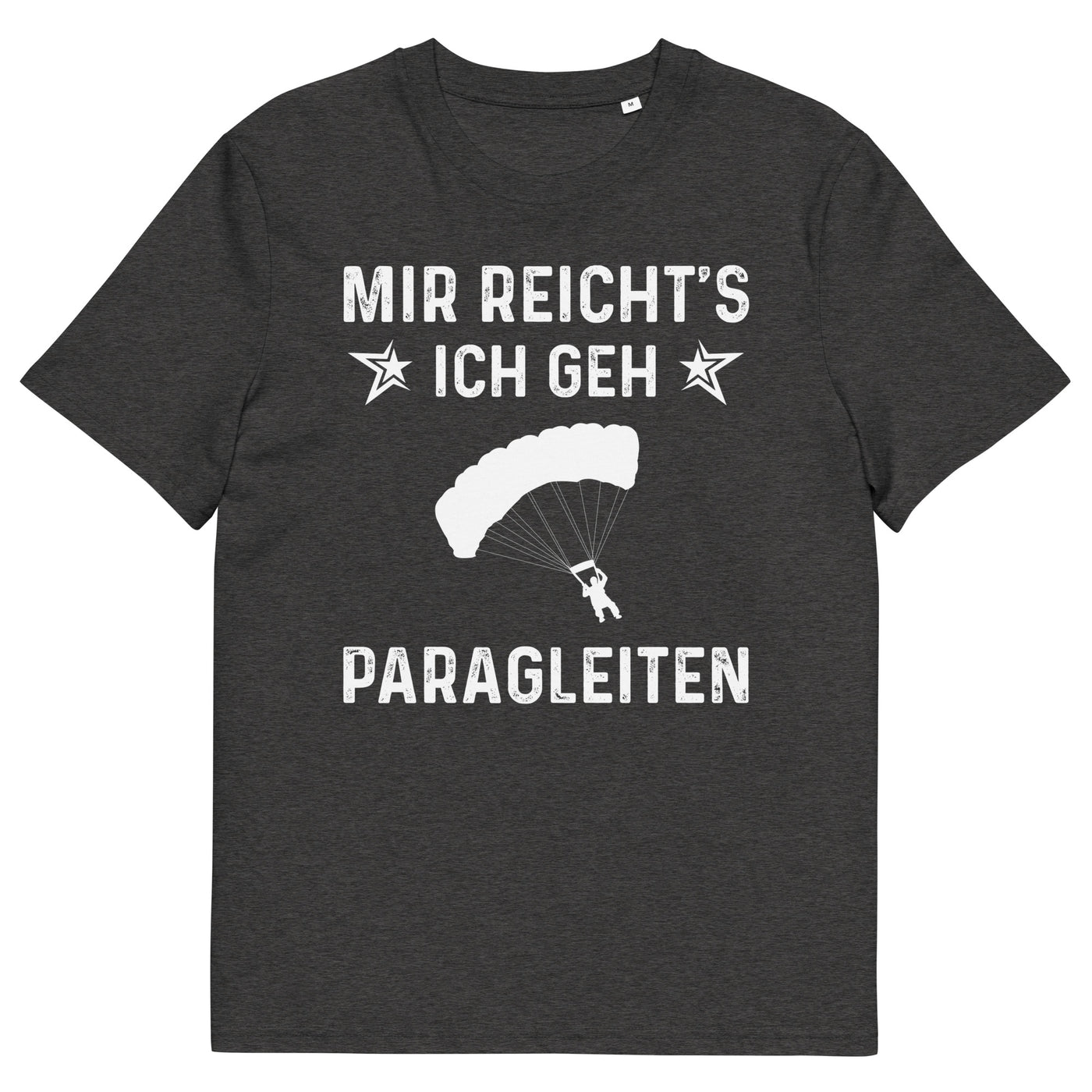 Mir Reicht's Ich Gen Paragleiten - Herren Premium Organic T-Shirt berge xxx yyy zzz Dark Heather Grey
