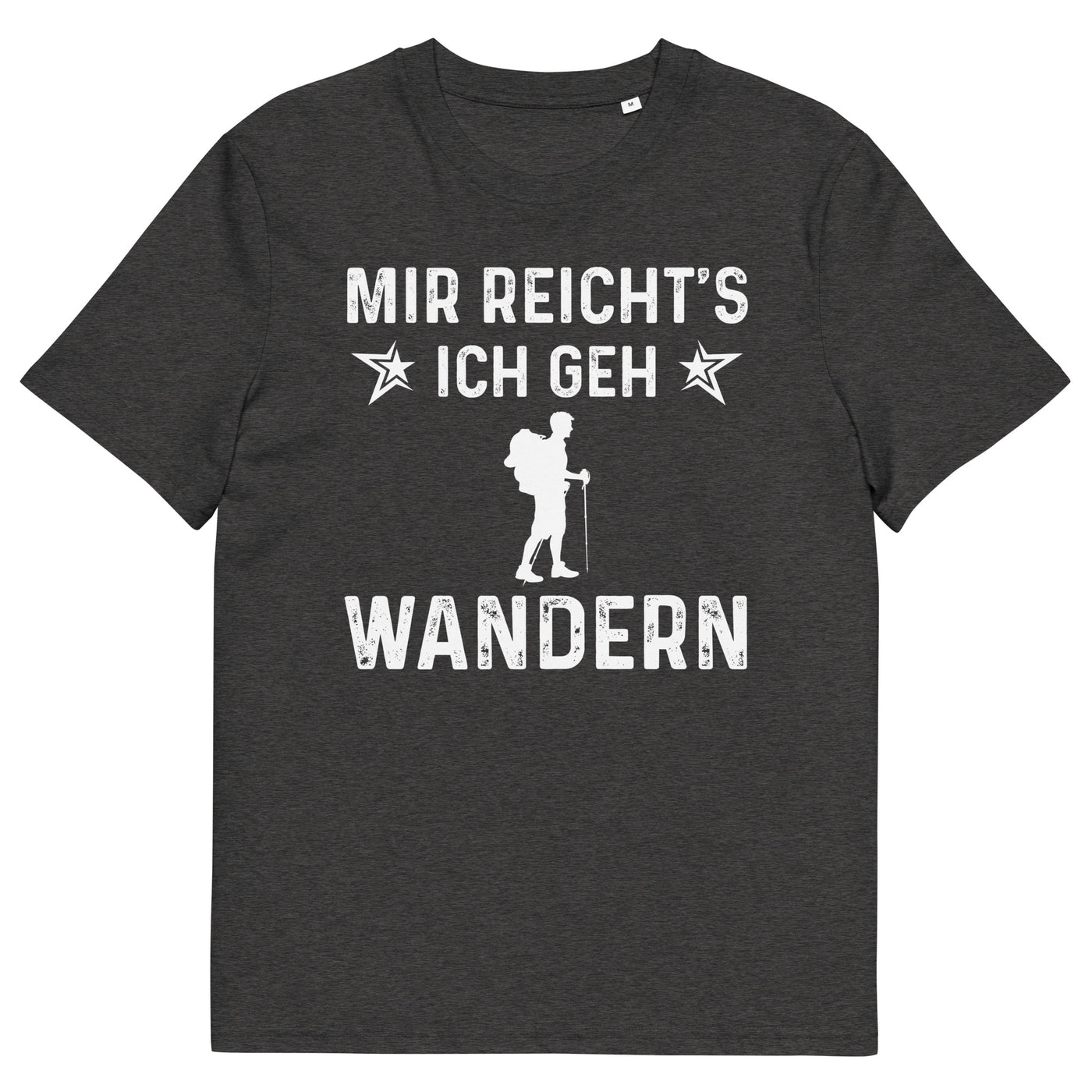 Mir Reicht's Ich Gen Wandern - Herren Premium Organic T-Shirt wandern xxx yyy zzz Dark Heather Grey