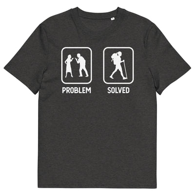 Problem Solved - Frau Wandern - Herren Premium Organic T-Shirt wandern xxx yyy zzz Dark Heather Grey