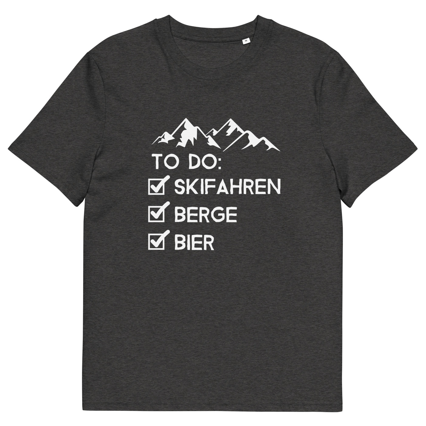 To Do Liste - Skifahren, Berge, Bier - Herren Premium Organic T-Shirt klettern ski xxx yyy zzz Dark Heather Grey
