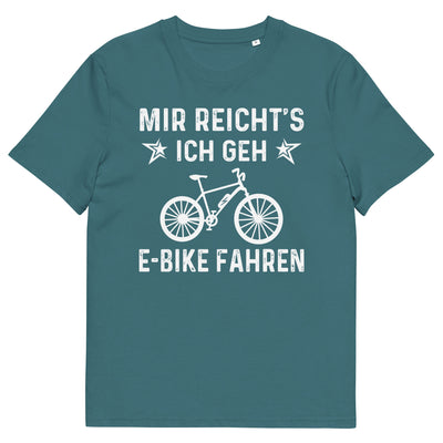 Mir Reicht's Ich Gen E-Bike Fahren - Herren Premium Organic T-Shirt e-bike xxx yyy zzz Stargazer