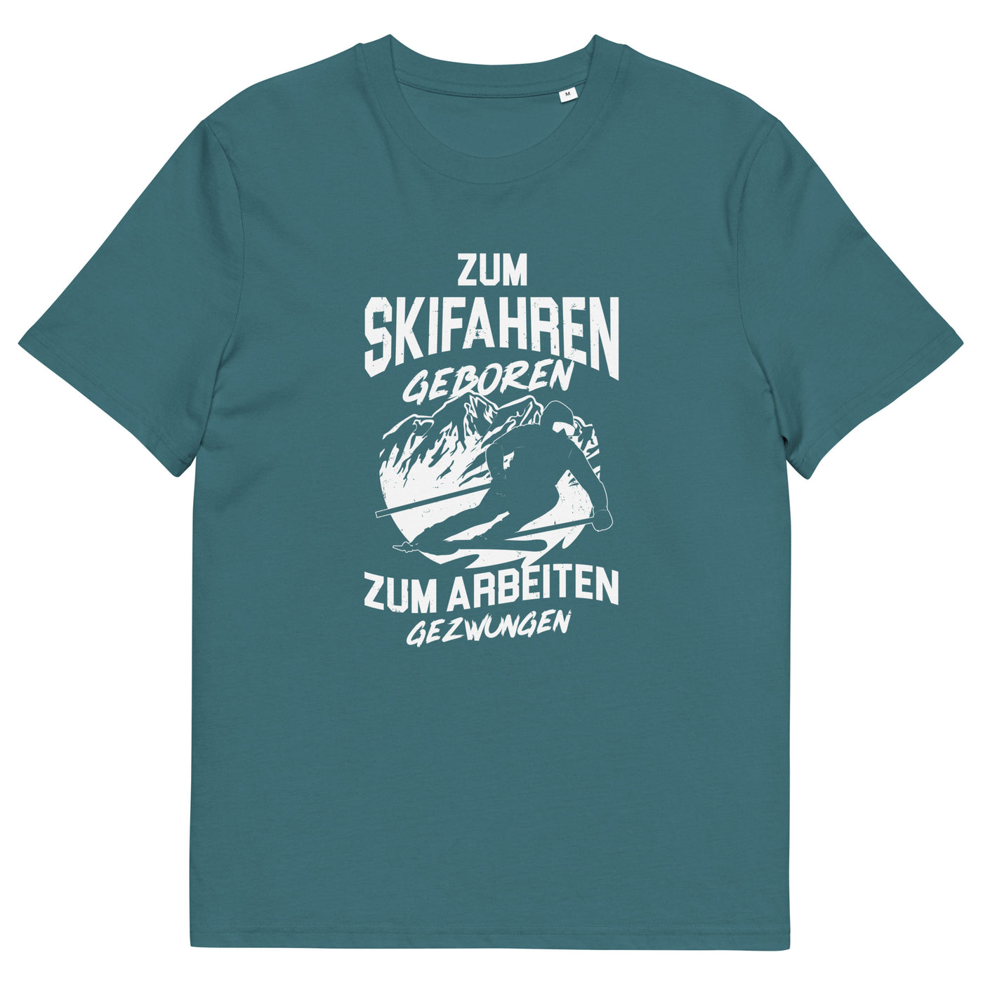Skifahren geboren, zur Arbeit gezwungen - (S.K) - Herren Premium Organic T-Shirt klettern xxx yyy zzz Stargazer