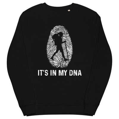 It's In My DNA 1 - Unisex Premium Organic Sweatshirt wandern xxx yyy zzz Black