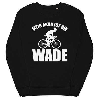Mein Akku Ist Die Wade 2 - Unisex Premium Organic Sweatshirt fahrrad xxx yyy zzz Black