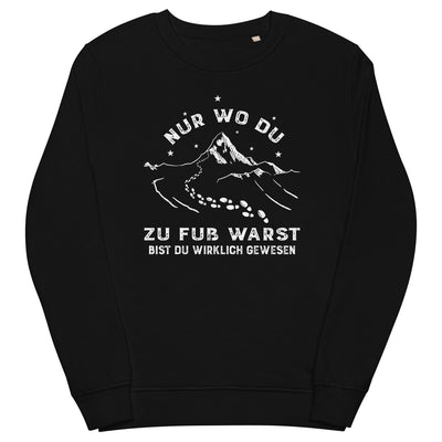 Nur_wo_du_zu_fuss_warst_-_(B.W)_(2) - Unisex Organic Sweatshirt | SOL'S 03574 xxx yyy zzz Black