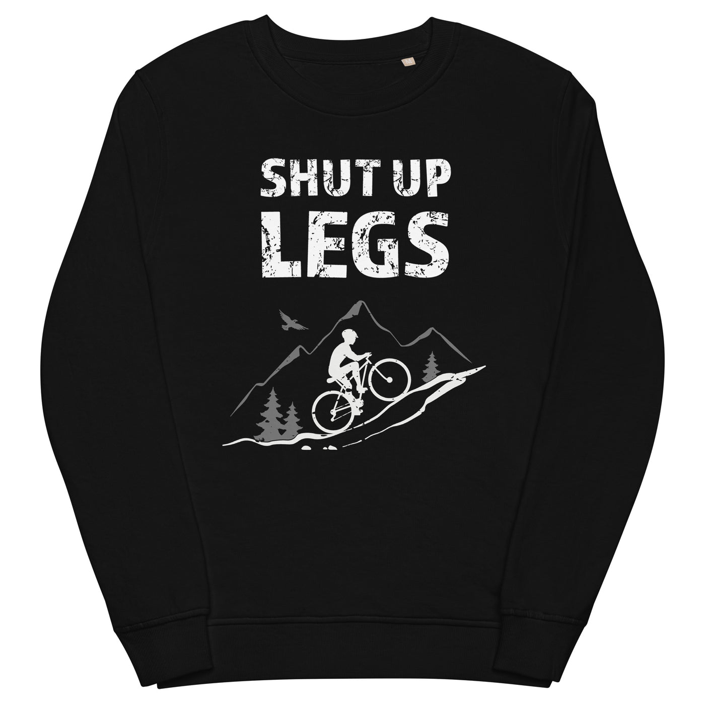 Shut up Legs - (M) - Unisex Premium Organic Sweatshirt xxx yyy zzz Black