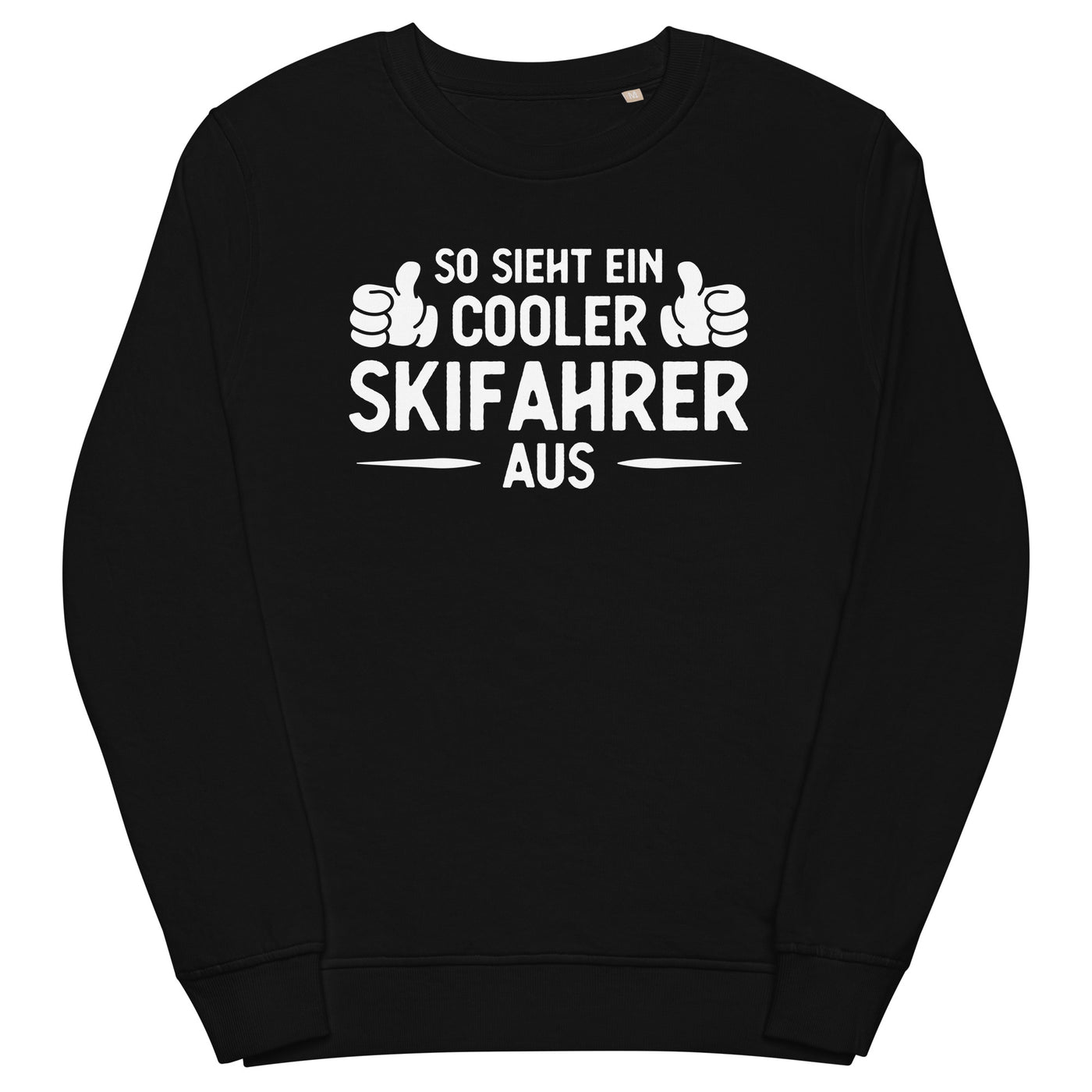 So Sieht Ein Cooler Skifahrer Aus - Unisex Premium Organic Sweatshirt klettern ski xxx yyy zzz Black