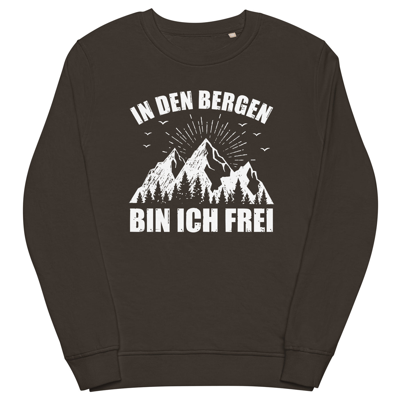 In Den Bergen Bin Ich Frei - Unisex Premium Organic Sweatshirt berge xxx yyy zzz Deep Charcoal Grey
