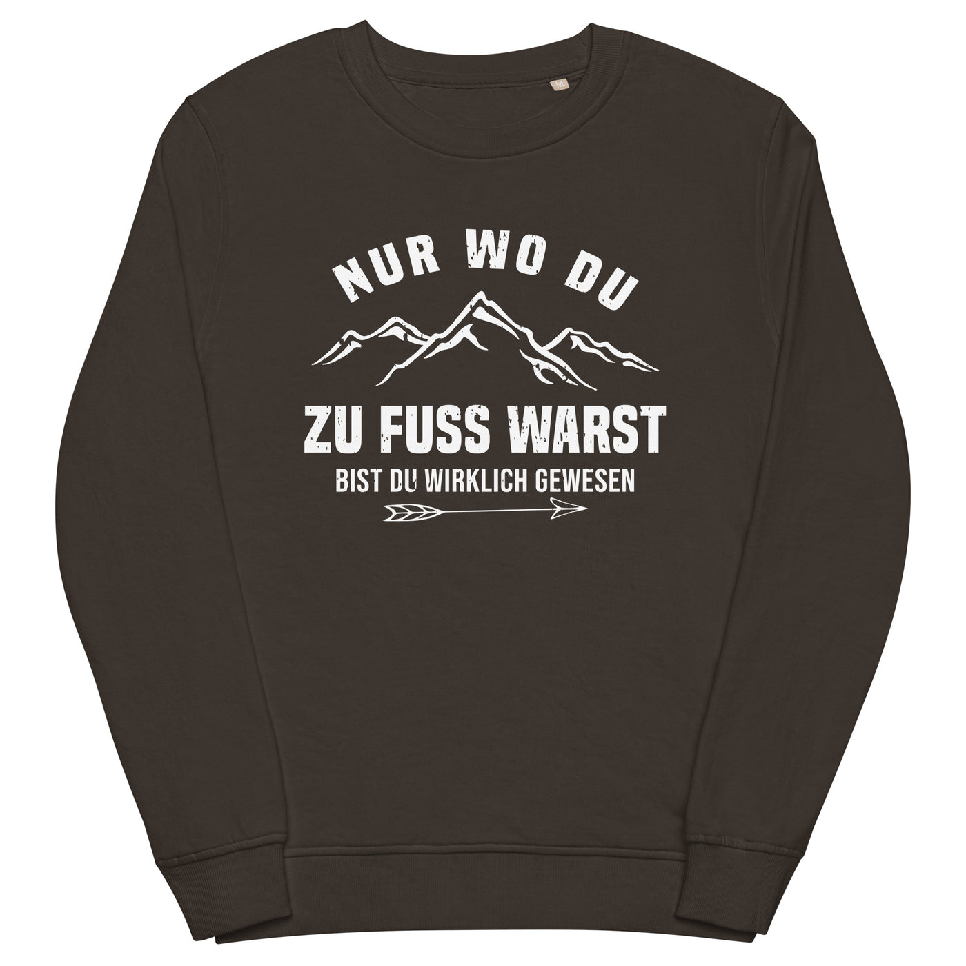 Nur wo du zu Fuss warst - Unisex Premium Organic Sweatshirt berge wandern xxx yyy zzz Deep Charcoal Grey