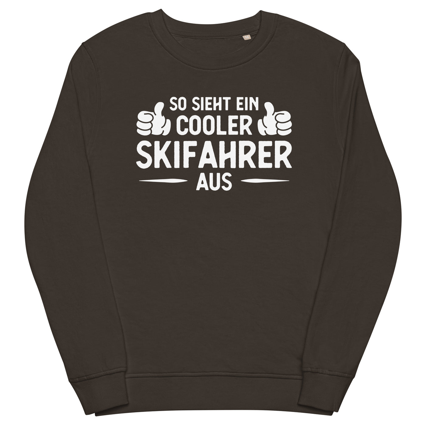 So Sieht Ein Cooler Skifahrer Aus - Unisex Premium Organic Sweatshirt klettern ski xxx yyy zzz Deep Charcoal Grey
