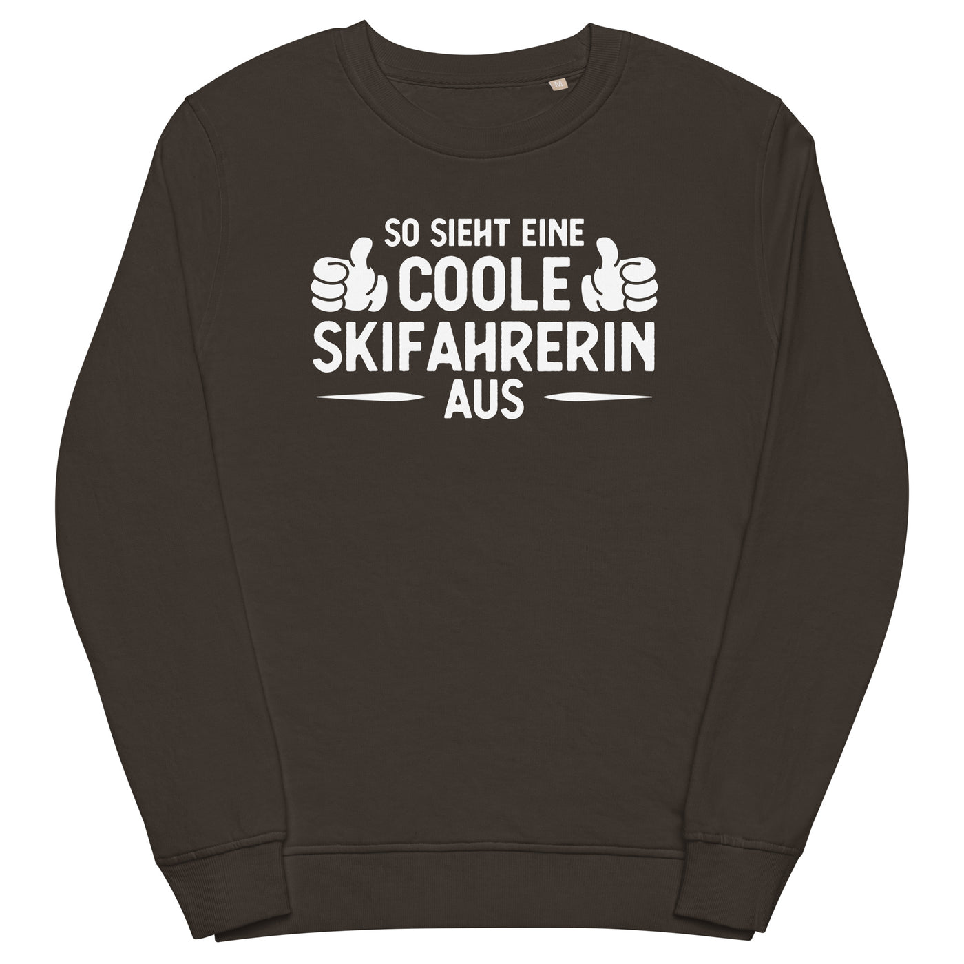 So Sieht Eine Coole Skifahrerin Aus - Unisex Premium Organic Sweatshirt klettern ski xxx yyy zzz Deep Charcoal Grey