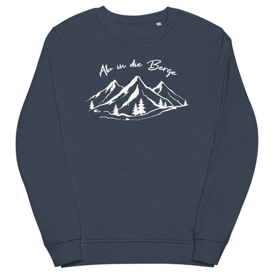 Ab in die Berge - Unisex Premium Organic Sweatshirt berge wandern Navyblau