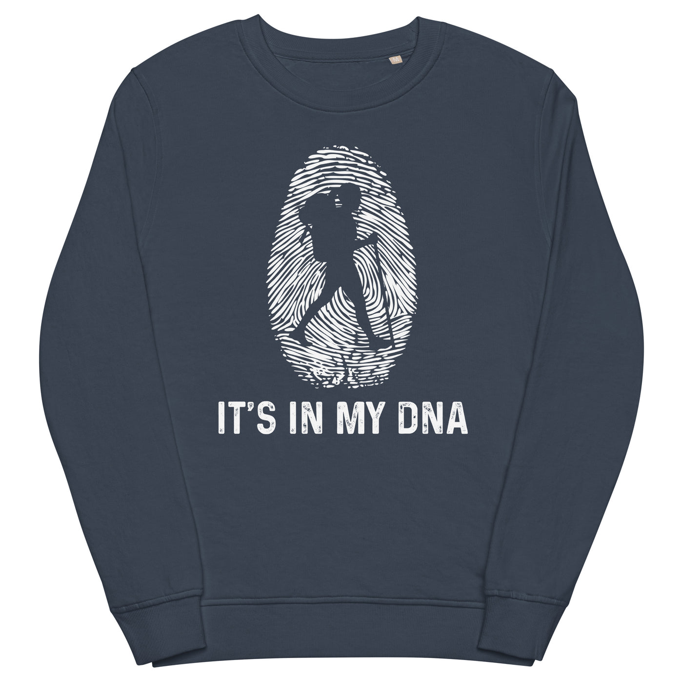 It's In My DNA 1 - Unisex Premium Organic Sweatshirt wandern xxx yyy zzz French Navy