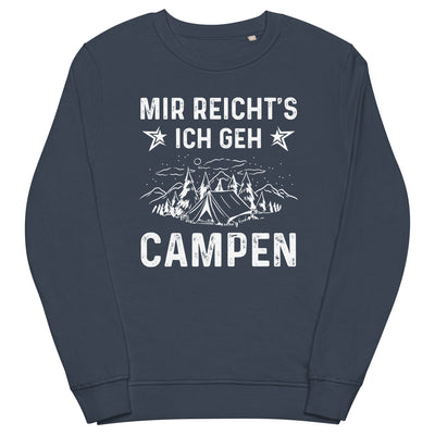 Mir Reicht's Ich Gen Campen - Unisex Premium Organic Sweatshirt camping xxx yyy zzz French Navy