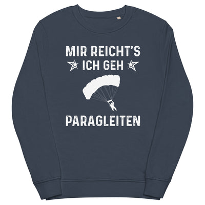 Mir Reicht's Ich Gen Paragleiten - Unisex Premium Organic Sweatshirt berge xxx yyy zzz French Navy
