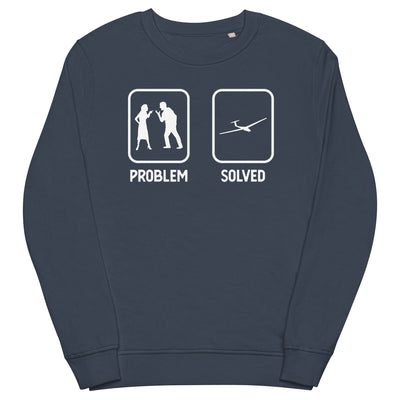Problem Solved - Segelflugzeug - Unisex Premium Organic Sweatshirt berge xxx yyy zzz French Navy