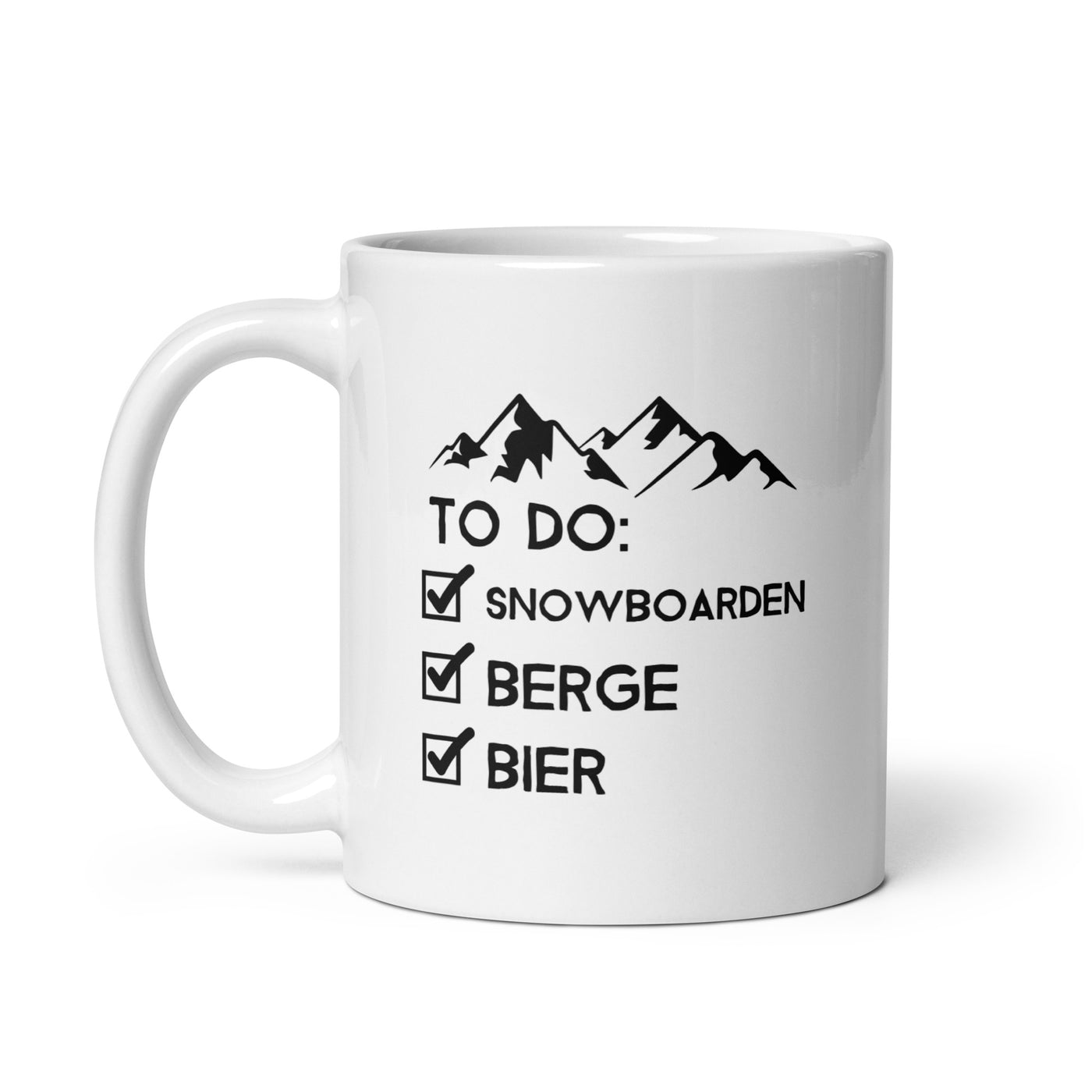 To Do Liste - Snowboarden, Berge, Bier - Tasse snowboarden 11oz