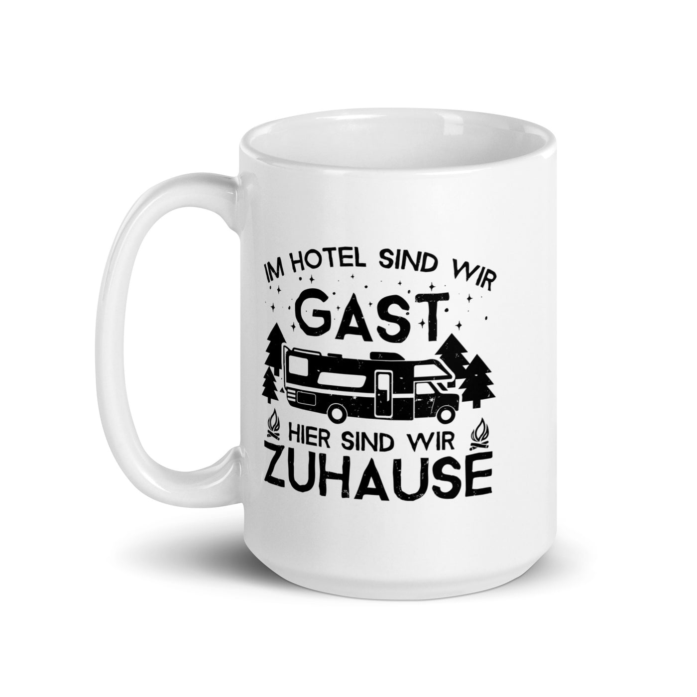 Im Hotel Zu Gast - Hier Zuhause - Tasse camping
