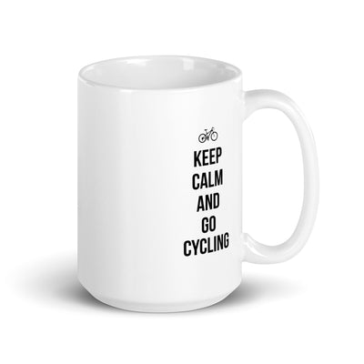 Keep Calm And Go Cycling - Tasse fahrrad 15oz