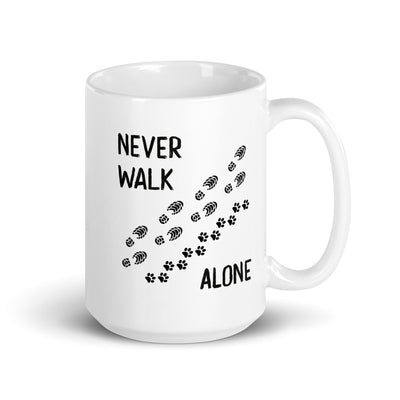 Never Walk Alone - Tasse wandern 15oz