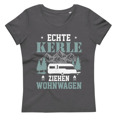 Echte Kerle Ziehen Wohnwagen - Damen Premium Organic T-Shirt camping Anthracite