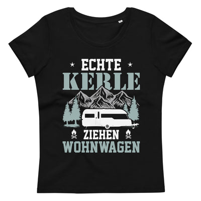 Echte Kerle Ziehen Wohnwagen - Damen Premium Organic T-Shirt camping Black