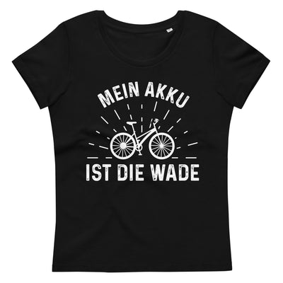 Mein Akku Ist Die Wade - Damen Premium Organic T-Shirt fahrrad xxx yyy zzz 2XL