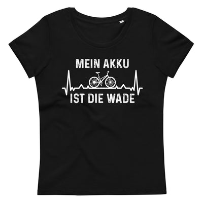 Mein Akku Ist Die Wade 1 - Damen Premium Organic T-Shirt fahrrad xxx yyy zzz
