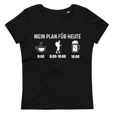 Mein Plan Für Heute - Damen Premium Organic T-Shirt wandern xxx yyy zzz 2XL