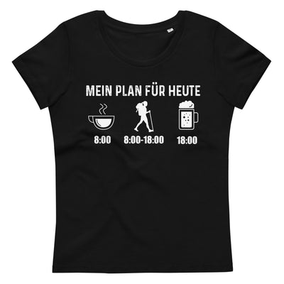 Mein Plan Für Heute 1 - Damen Premium Organic T-Shirt wandern xxx yyy zzz 2XL