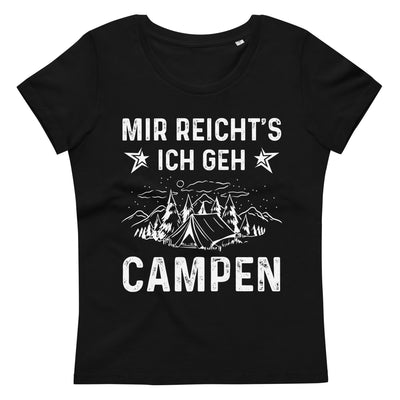 Mir Reicht's Ich Gen Campen - Damen Premium Organic T-Shirt camping xxx yyy zzz 2XL