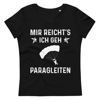 Mir Reicht's Ich Gen Paragleiten - Damen Premium Organic T-Shirt berge xxx yyy zzz 2XL