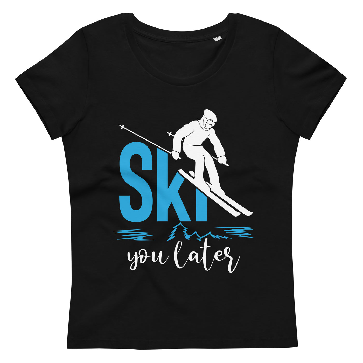 Ski you later - (S.K) - Damen Premium Organic T-Shirt klettern xxx yyy zzz 2XL