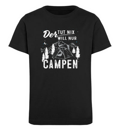 Der will nur campen - Kinder Premium Organic T-Shirt camping Schwarz