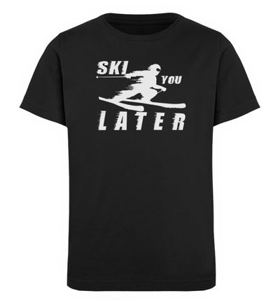 Ski you Later - Kinder Premium Organic T-Shirt ski Schwarz