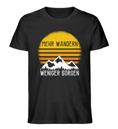 Mehr Wandern weniger Sorgen - Herren Organic T-Shirt wandern Schwarz