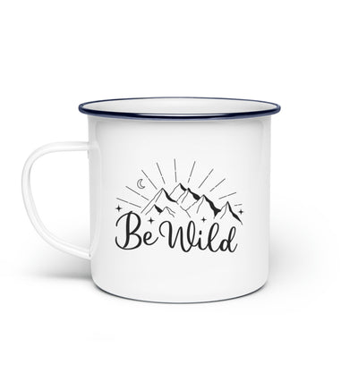 Be Wild - Emaille Tasse camping wandern