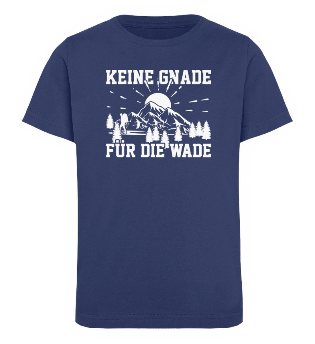 Keine Gnade für die Wade - Kinder Premium Organic T-Shirt wandern Navyblau