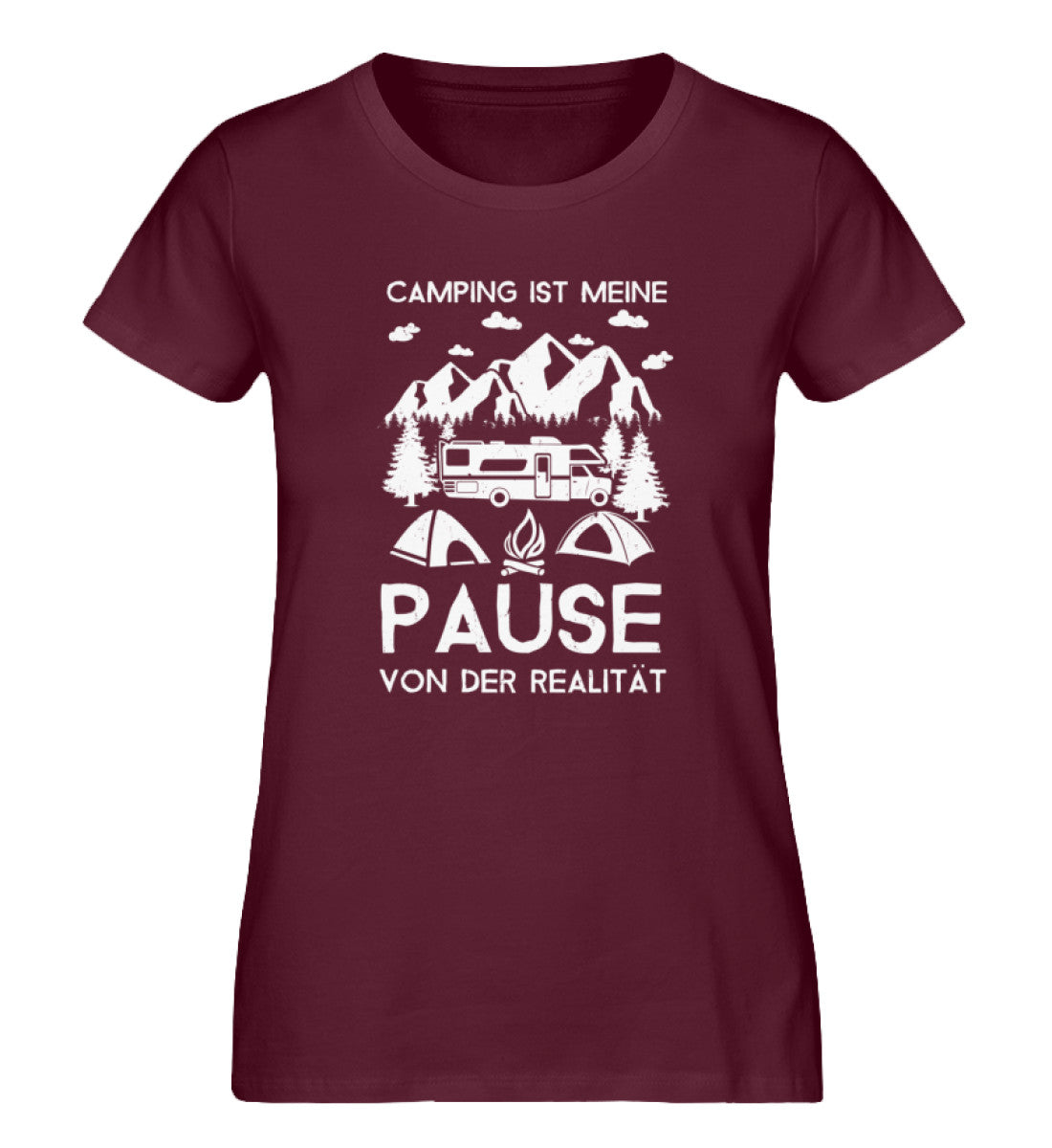 Camping - Pause von der Realität - Damen Organic T-Shirt camping Weinrot