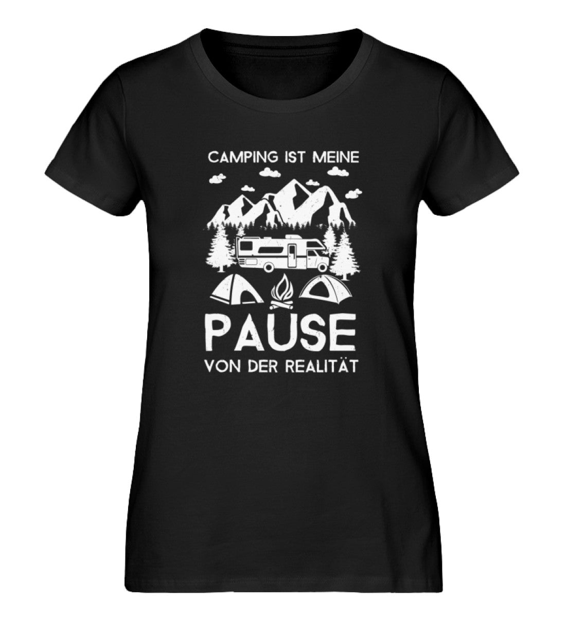 Camping - Pause von der Realität - Damen Organic T-Shirt camping Schwarz