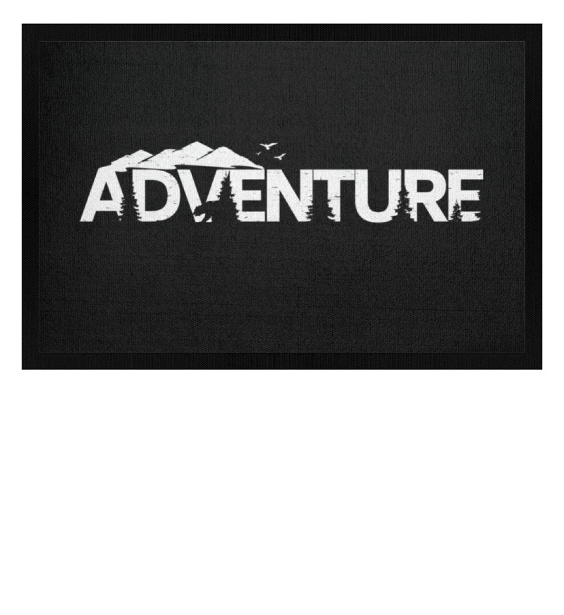 Adventure. - Fußmatte mit Gummirand berge camping wandern Schwarz