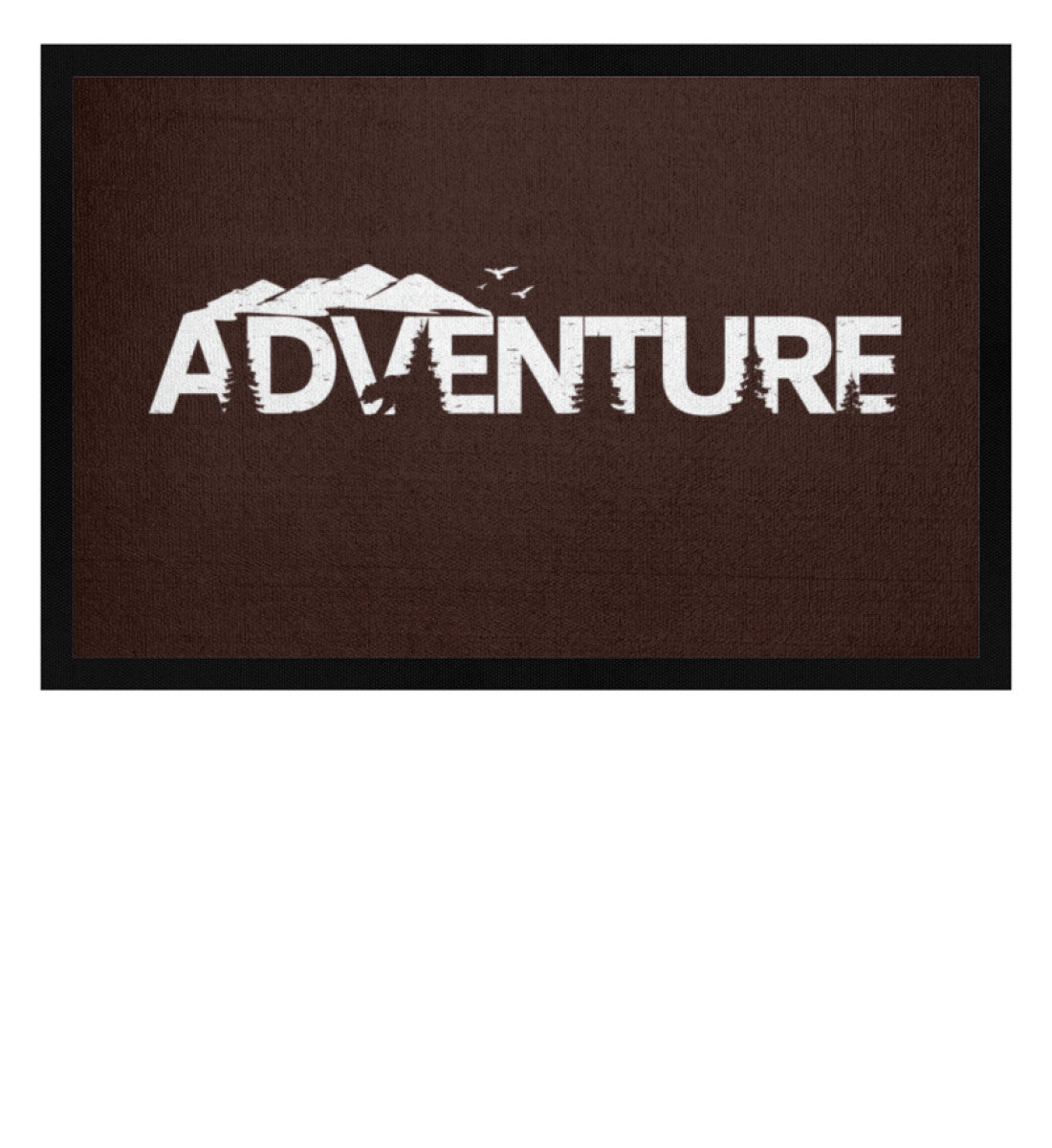 Adventure. - Fußmatte mit Gummirand berge camping wandern Braun